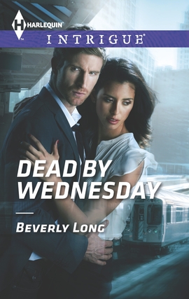 Title details for Dead by Wednesday by Beverly Long - Available